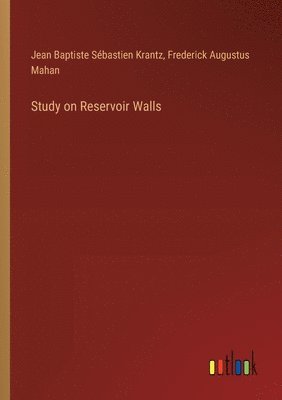 Study on Reservoir Walls 1