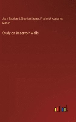 bokomslag Study on Reservoir Walls