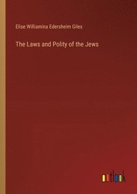 bokomslag Laws and Polity of the Jews