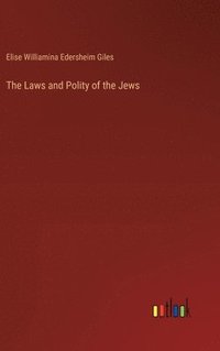 bokomslag Laws and Polity of the Jews