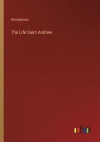 bokomslag Life Saint Andrew