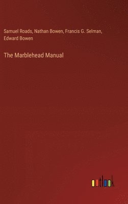 bokomslag The Marblehead Manual