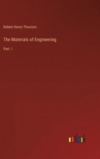 bokomslag The Materials of Engineering