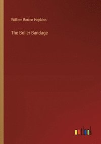 bokomslag The Boller Bandage