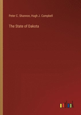 bokomslag The State of Dakota