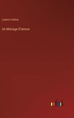 bokomslag Mariage D'amour