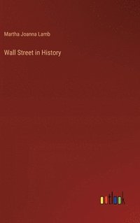 bokomslag Wall Street in History