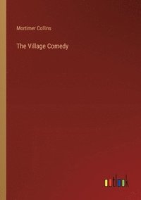 bokomslag The Village Comedy