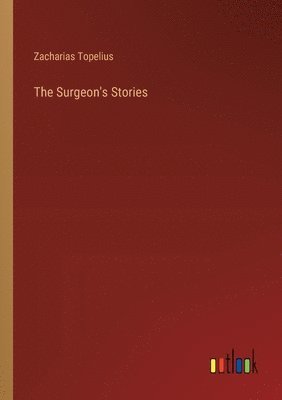 Surgeon's Stories
