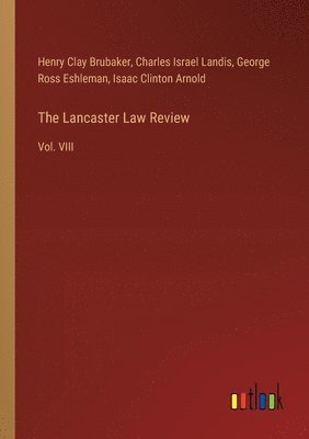 bokomslag The Lancaster Law Review