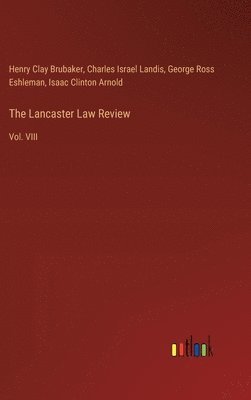 The Lancaster Law Review 1