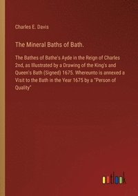 bokomslag The Mineral Baths of Bath.