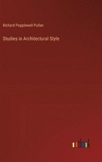 bokomslag Studies in Architectural Style