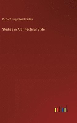 bokomslag Studies in Architectural Style