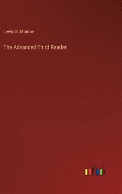 The Advanced Third Reader 1