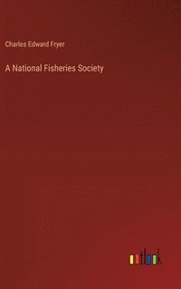 bokomslag A National Fisheries Society