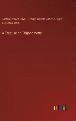 bokomslag Treatise on Trigonometry