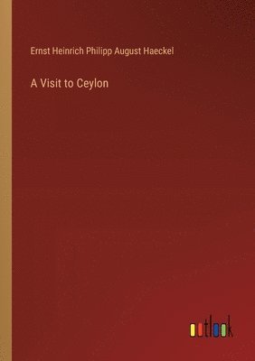 A Visit to Ceylon 1