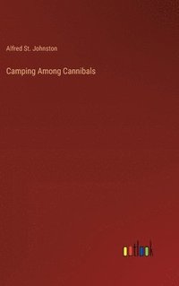 bokomslag Camping Among Cannibals