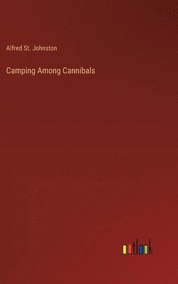 Camping Among Cannibals 1