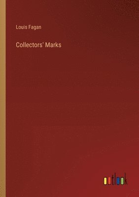 Collectors' Marks 1