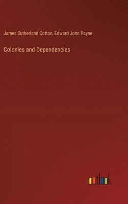 bokomslag Colonies and Dependencies