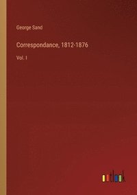 bokomslag Correspondance, 1812-1876