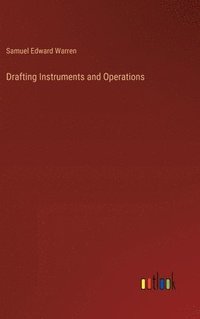 bokomslag Drafting Instruments and Operations