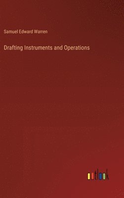 bokomslag Drafting Instruments and Operations