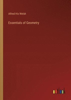 bokomslag Essentials of Geometry