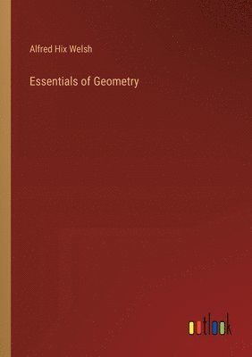 Essentials of Geometry 1