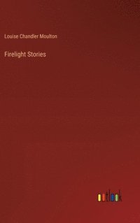 bokomslag Firelight Stories