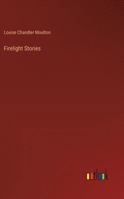 Firelight Stories 1