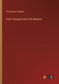 bokomslag Fish Transport and Fish Markets