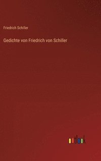 bokomslag Gedichte von Friedrich von Schiller