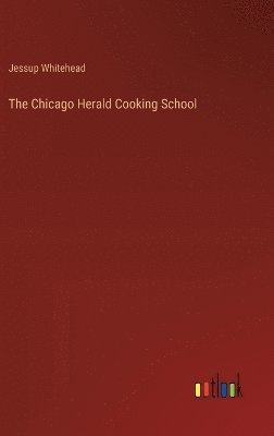 Chicago Herald Cooking School 1