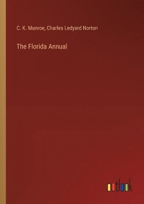 bokomslag The Florida Annual
