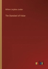 bokomslag The Standard of Value