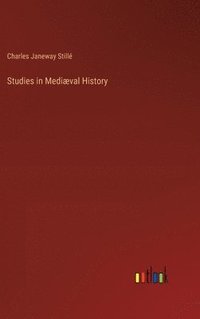 bokomslag Studies in Mediæval History