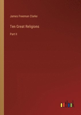 Ten Great Religions 1