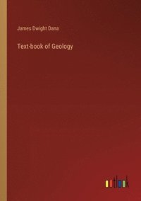 bokomslag Text-book of Geology