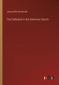 bokomslag Cathedral in the American Church