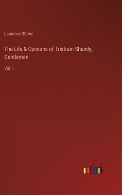 Life & Opinions of Tristram Shandy, Gentleman