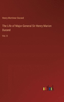 bokomslag Life of Major-General Sir Henry Marion Durand