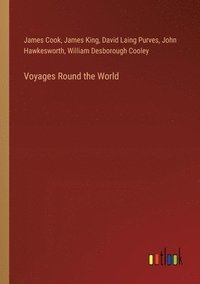 bokomslag Voyages Round the World