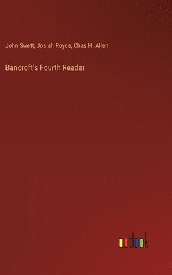 Bancroft's Fourth Reader 1