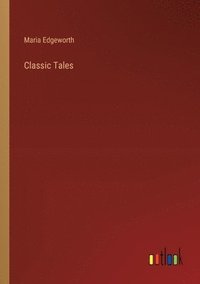 bokomslag Classic Tales