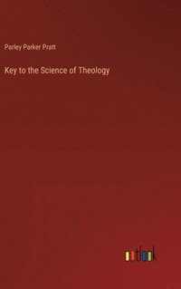 bokomslag Key to the Science of Theology