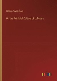 bokomslag On the Artificial Culture of Lobsters