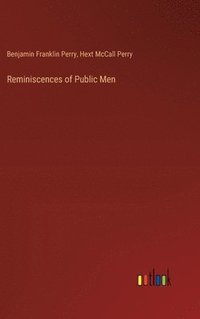 bokomslag Reminiscences of Public Men